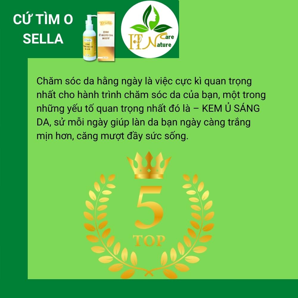 Kem ủ sáng da body Osella 150ml dưỡng ẩm dưỡng sáng da HT Nature Care