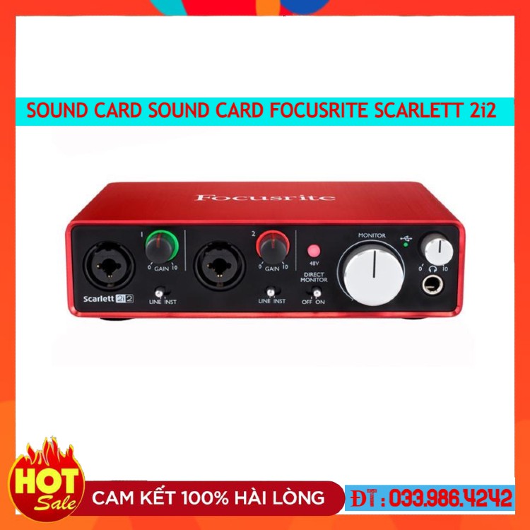 Sound Card Focusrite Scarlett 2i2 Gen 3 . Chuyên Dùng Cho Phòng Thu Âm , Hát Livestream Chuyên Nghiệp