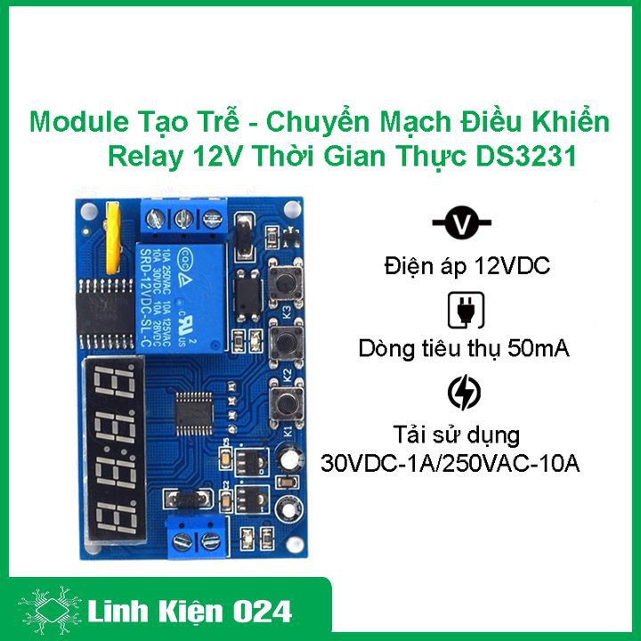Module Tạo Trễ - Chuyển Mạch Điều Khiển Relay 12V Thời Gian Thực DS3231