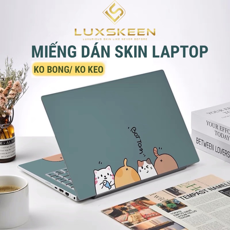 Miếng Dán Skin Laptop - Nhiều Mẫu Dán cho Dell, Hp, Asus, Lenovo, Acer, MSI, Surface,Vaio, Macbook MD 30 LUXSKEEN