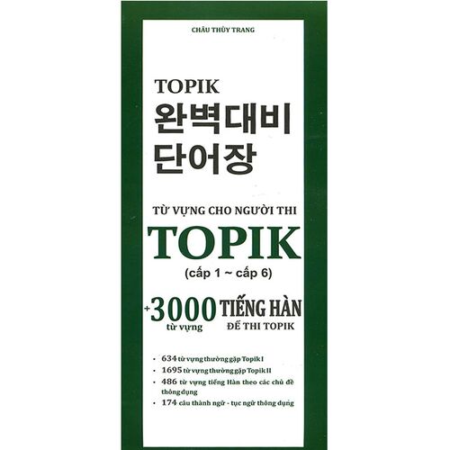 Sách Từ Vựng Cho Người Thi TOPIK: 3000 Từ Vựng Tiếng Hàn Để Thi TOPIK