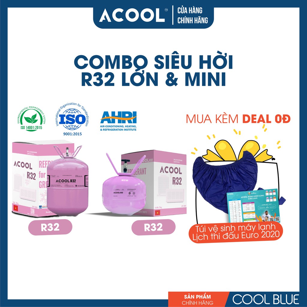 [COMBO GAS LẠNH LỚN + MINI] ACOOL R32 10kg+ACOOL R32 3kg _TẶNG KÈM TÚI VỆ SINH MÁY LẠNH và LỊCH BÓNG ĐÁ UEFA EURO 2021