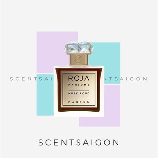-𝑺𝒄𝒆𝒏𝒕𝒔𝒂𝒊𝒈𝒐𝒏- mẫu thử nước hoa roja musk aoud 5ml/10ml/20ml