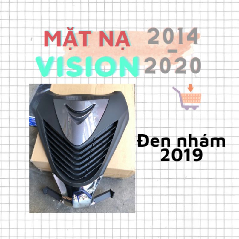 Mặt nạ xe Vision các đời từ 2014 đến 2020 đầy đủ màu.