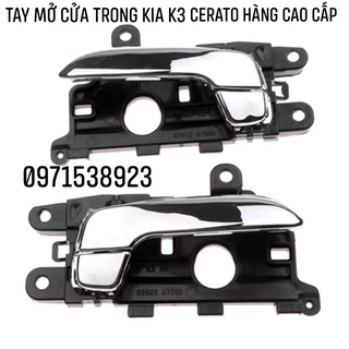 TAY MỞ CỬA TRONG KIA CERATO K3 2011-2018 HÀNG CAO CẤP