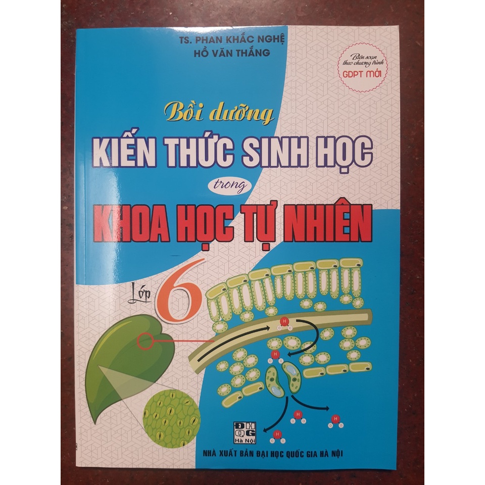 Sách - Bồi dưỡng kiến thức Sinh Học trong Khoa Học Tự Nhiên lớp 6