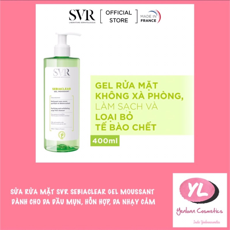 Gel rửa mặt cho da dầu mụn SVR Sebiaclear Gel Moussant