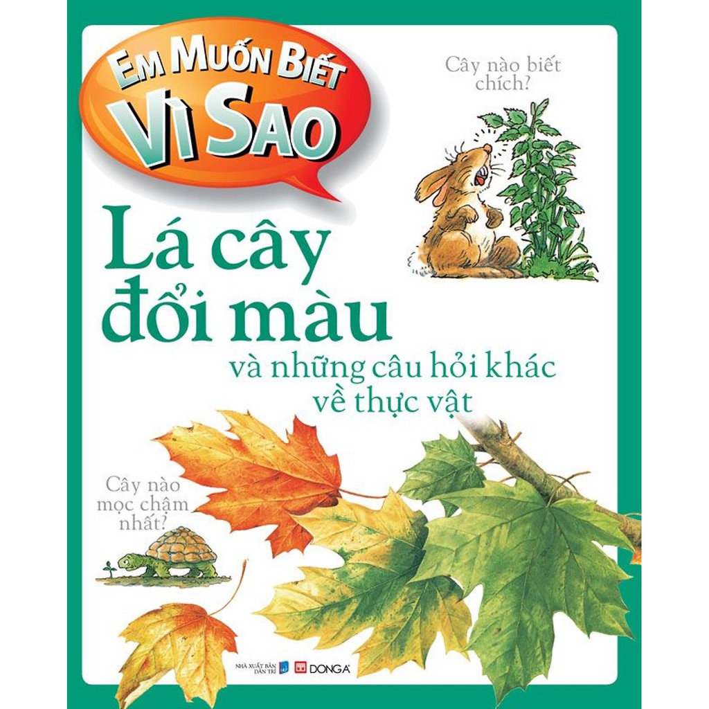 Em Muốn Biết Vì Sao - Lá Cây Đổi Màu