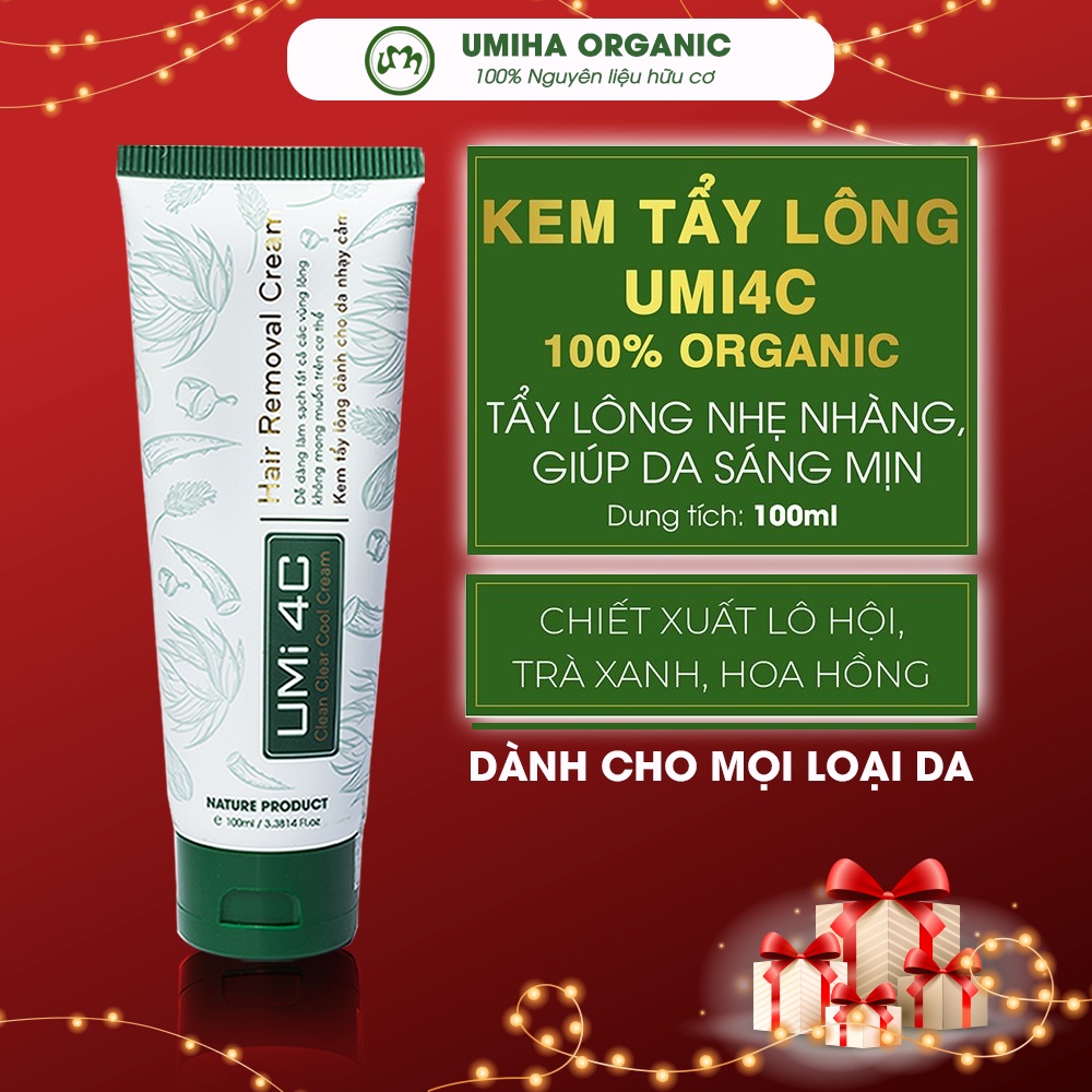 Kem tẩy lông Umi 4C (100ml) UMIHA ORGANIC dùng cho Vùng kín, Bikini, Nách, Chân, Tay, Bụng, Ngực an toàn cho da nhạy cảm