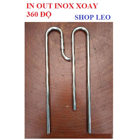 [Mã PET50K giảm Giảm 10% - Tối đa 50K đơn từ 250K] BỘ IN OUT INOX PHI 12 XOAY 360 ĐỘ - IN OUT INOX