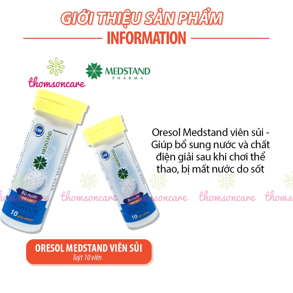 Viên sủi bù nước và chất điện giải Oresol Medstand - dùng sau khi chơi thể thao, bị sốt, mất nước - Tuýp 10 viên