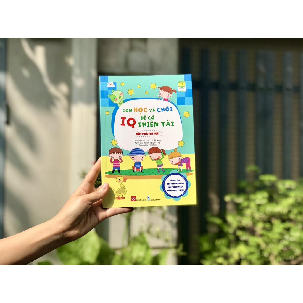 SÁCH - Con học và chơi để có IQ thiên tài - Đột phá trí tuệ