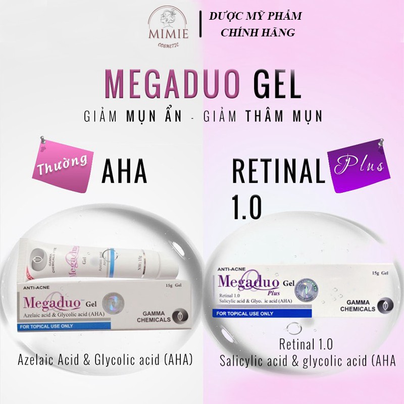 [CHÍNH HÃNG] Megaduo/ Megaduo Plus gel - Giảm mụn, Giảm thâm, Dưỡng da - Bản thường AHA và Retinol 1.0 tuýp 15g | BigBuy360 - bigbuy360.vn