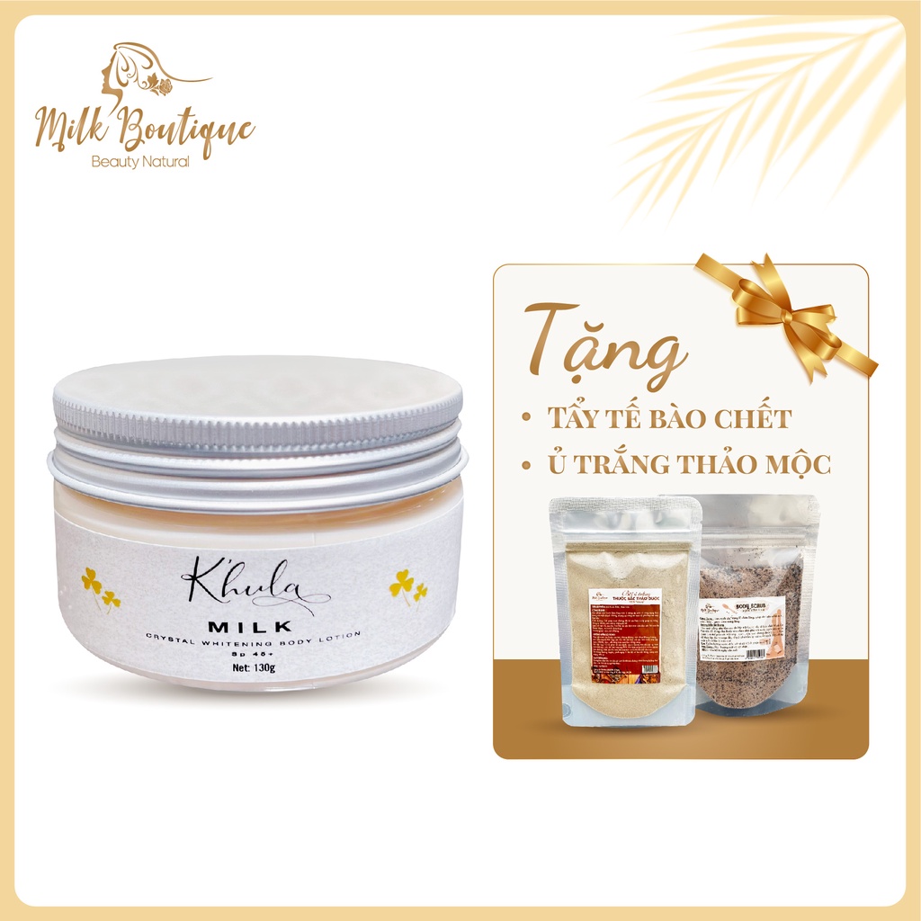 Kem dưỡng trắng da body K'HULA MILK, hộp 130gr, không bết rít, không lộ vân kem, hàng chính hãng Huyền Milk Boutique