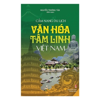 Sách - Cẩm nang du lịch: Văn hóa tâm linh Việt Nam