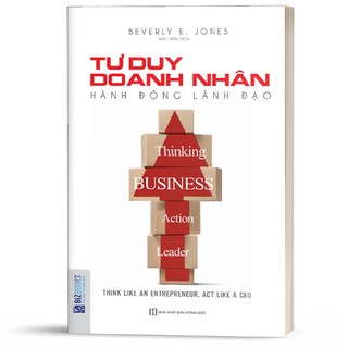 Sách - tư duy doanh nhân, hành động lãnh đạo