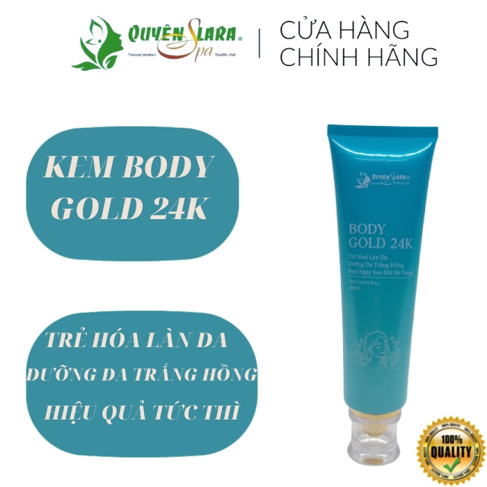 [Chính Hãng]Kem Body Vitamin Dưỡng Da Trắng Hồng Sau 2 Tuần- Tái Tạo Da Đều Màu - Cấp Âm BodyGold 24k Quyên Lara 160ml