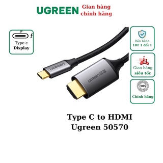 Cáp chuyển USB C to HDMI dài 1,5m hỗ trợ 4K 2K Ugreen 50570 50571 50766