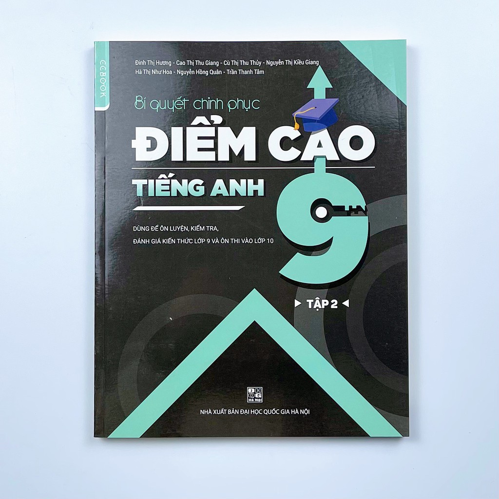 Sách Bí quyết chinh phục điểm cao tiếng Anh 9 Tập 2