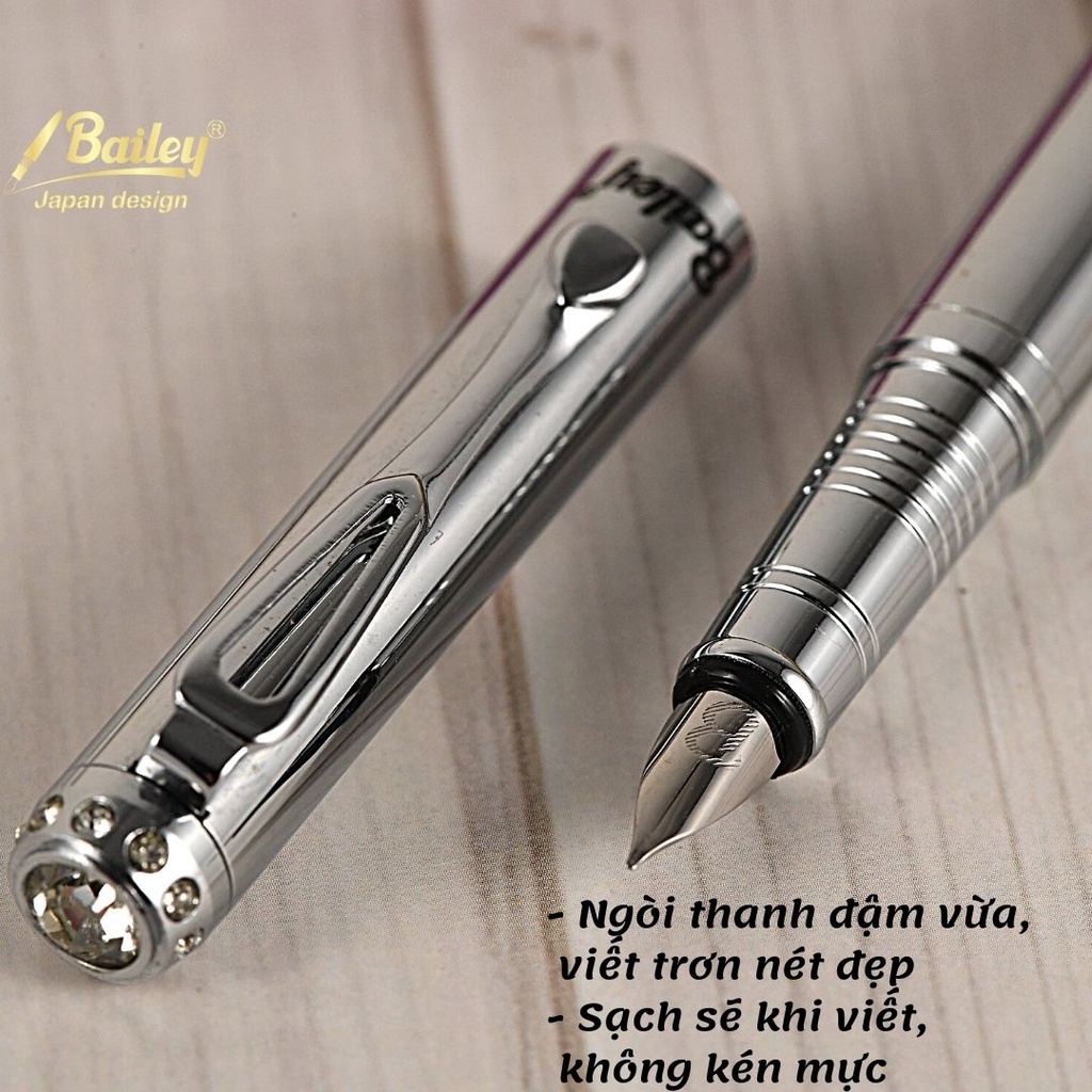 Bút Máy Cao Cấp Nét Thanh Đậm Viết Chữ Đẹp - Bailey 06