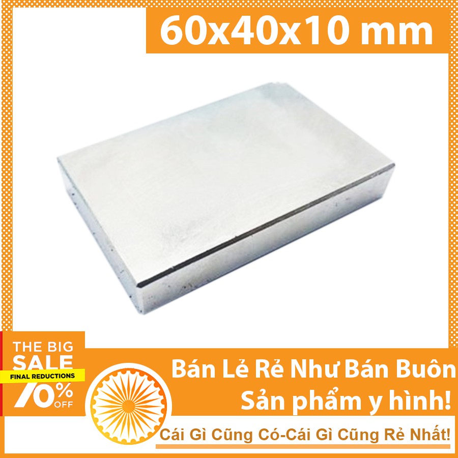 Nam châm đất hiếm 60x40x10mm siêu từ tính N35