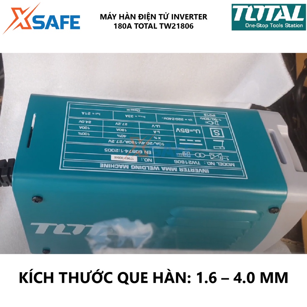 Máy hàn điện tử TOTAL TW21806 Máy hàn Inverter MMA 85V Điện áp ra tối đa 130A Kích thước que hàn 1.6 – 4.0 mm