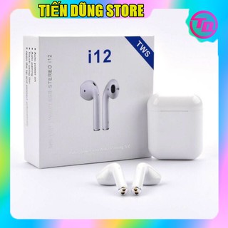 [Siêu Giảm Giá ] Tai Nghe i12 TWS Bluetooth 5.0 - CẢM ỨNG 4.7