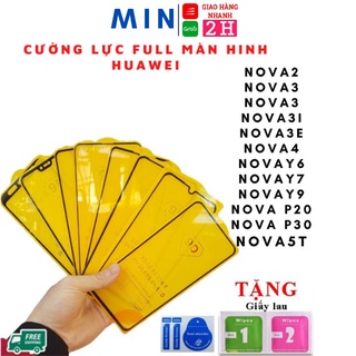 Kính cường lực huawei full màn 9d /nova 2i/nova 3/nova 3i/nova 3e/nova 4/nova 5t/y6/y7/y9/p20