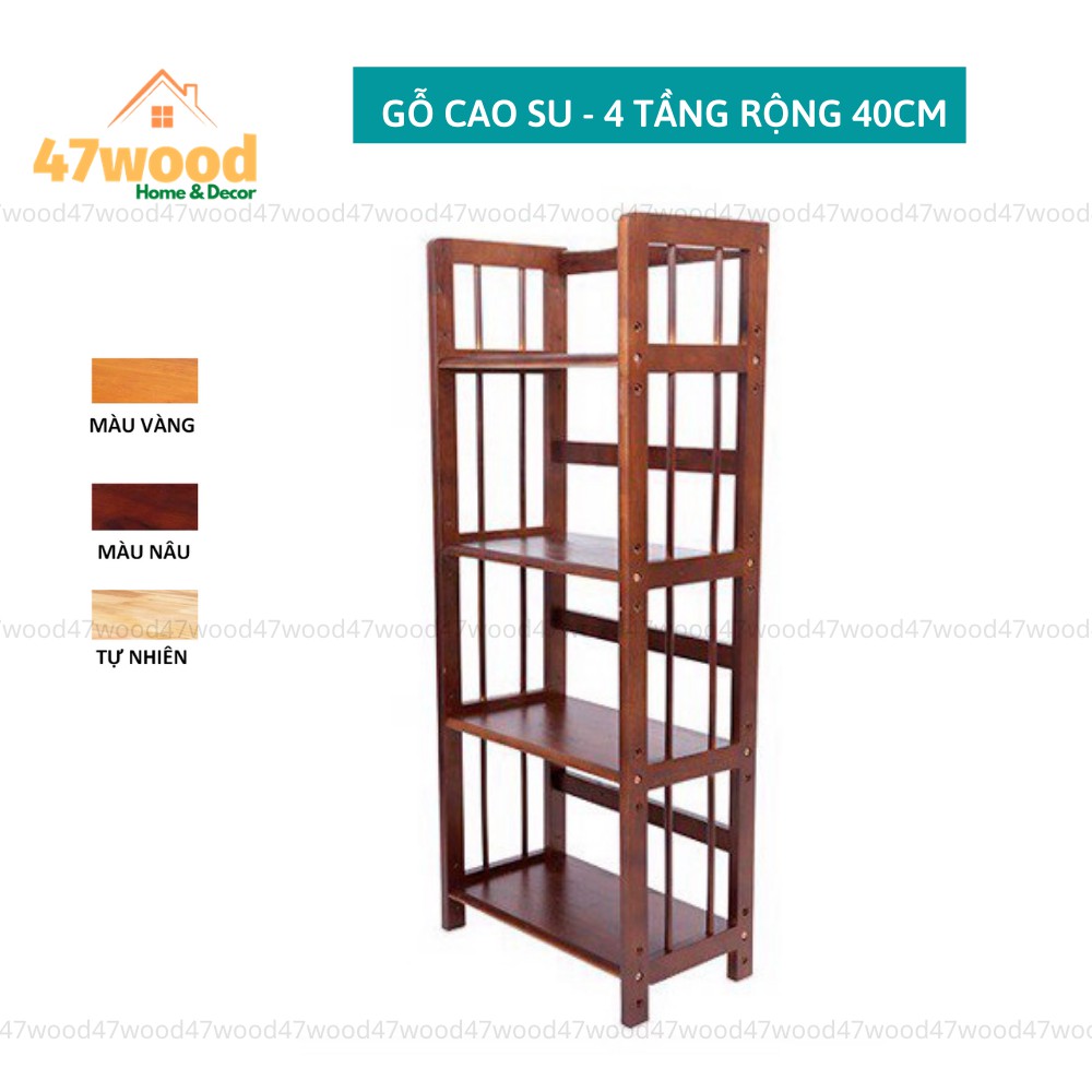 KỆ SÁCH GỖ 4 TẦNG 40CM, GỖ CAO SU - KỆ GỖ ĐA NĂNG 4 TẦNG 40CM