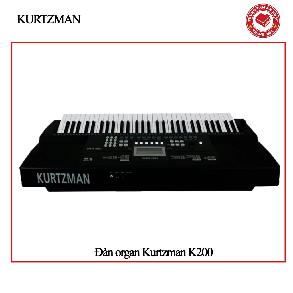 Đàn Organ Kurtzman K200 - Keyboard Kurtzman K200  - Hàng chính hãng