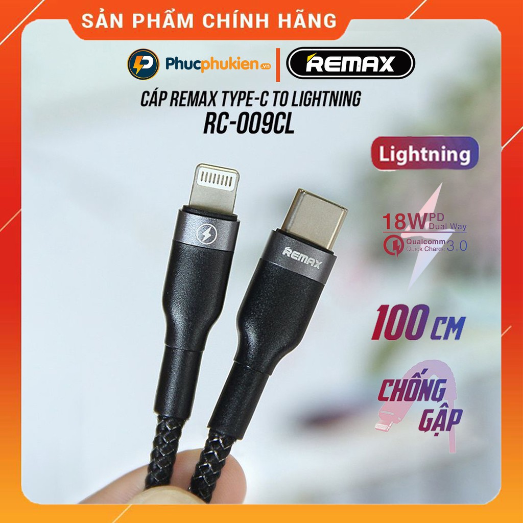 CÁP SẠC NHANH IPHONE REMAX RC-009PD/009CL