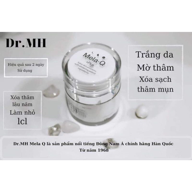 Kem Nám Dr.MH Mela Q Plus Cream Hàn Quốc, Giúp Ngăn Ngừa Nám Tàn Nhang, Dưỡng Trắng Da Và Chống Lão Hóa - 50ml