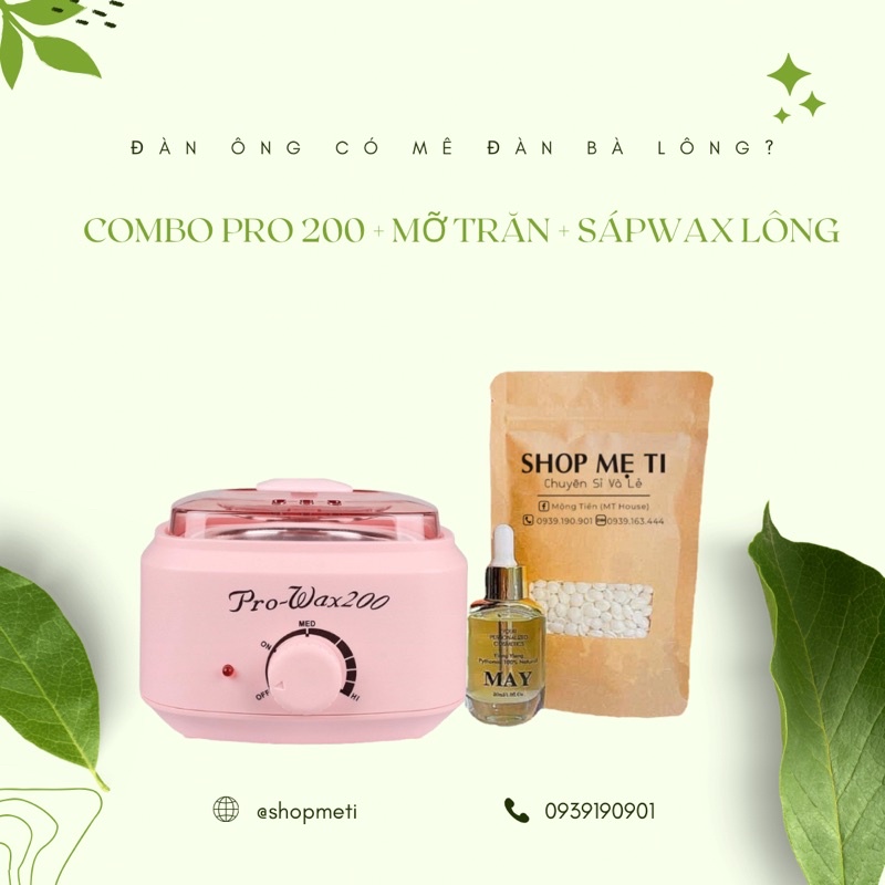 COMBO NỒI NẤU SÁP TIẾC KIỆM NỒI PRO 200 + MỠ TRĂN + SÁP WAX.