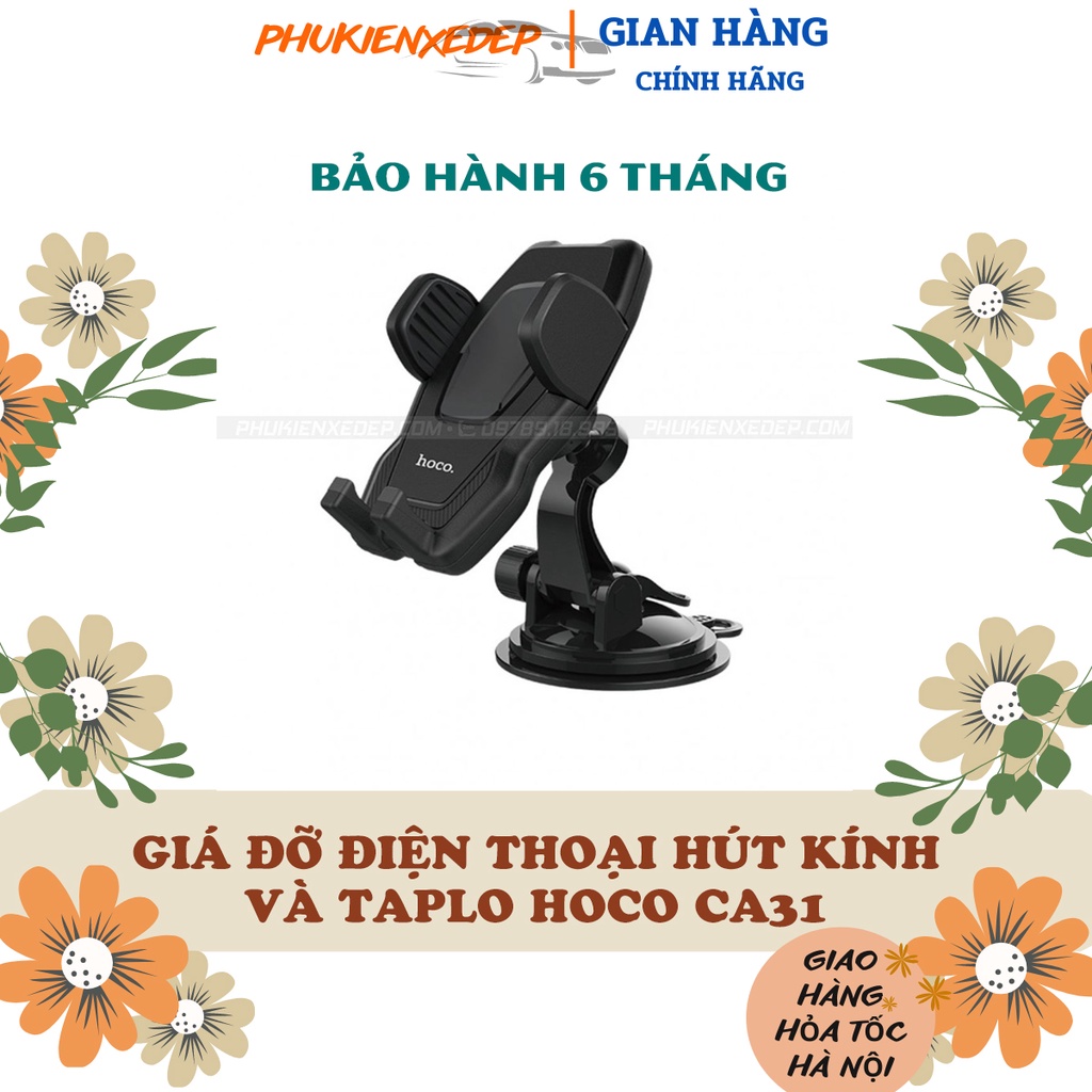 Giá đỡ điện thoại ⚡FREESHIP⚡ hút kính và taplo Hoco CA31 | Thiết kế chắc chắn và tinh tế