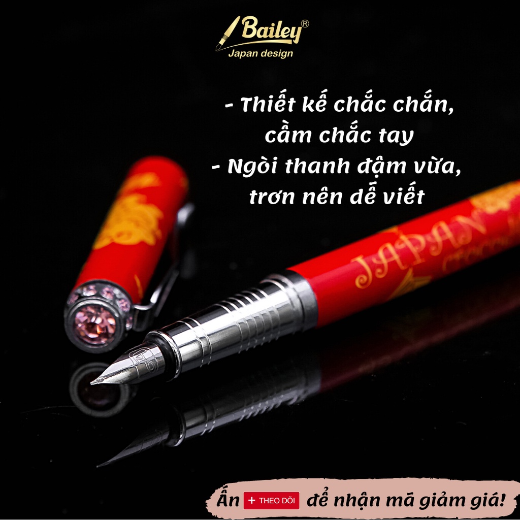 Bút Máy Viết Chữ Đẹp Thanh Đậm Cao Cấp Chính Hãng Siêu Bền Đẹp - Bailey 01