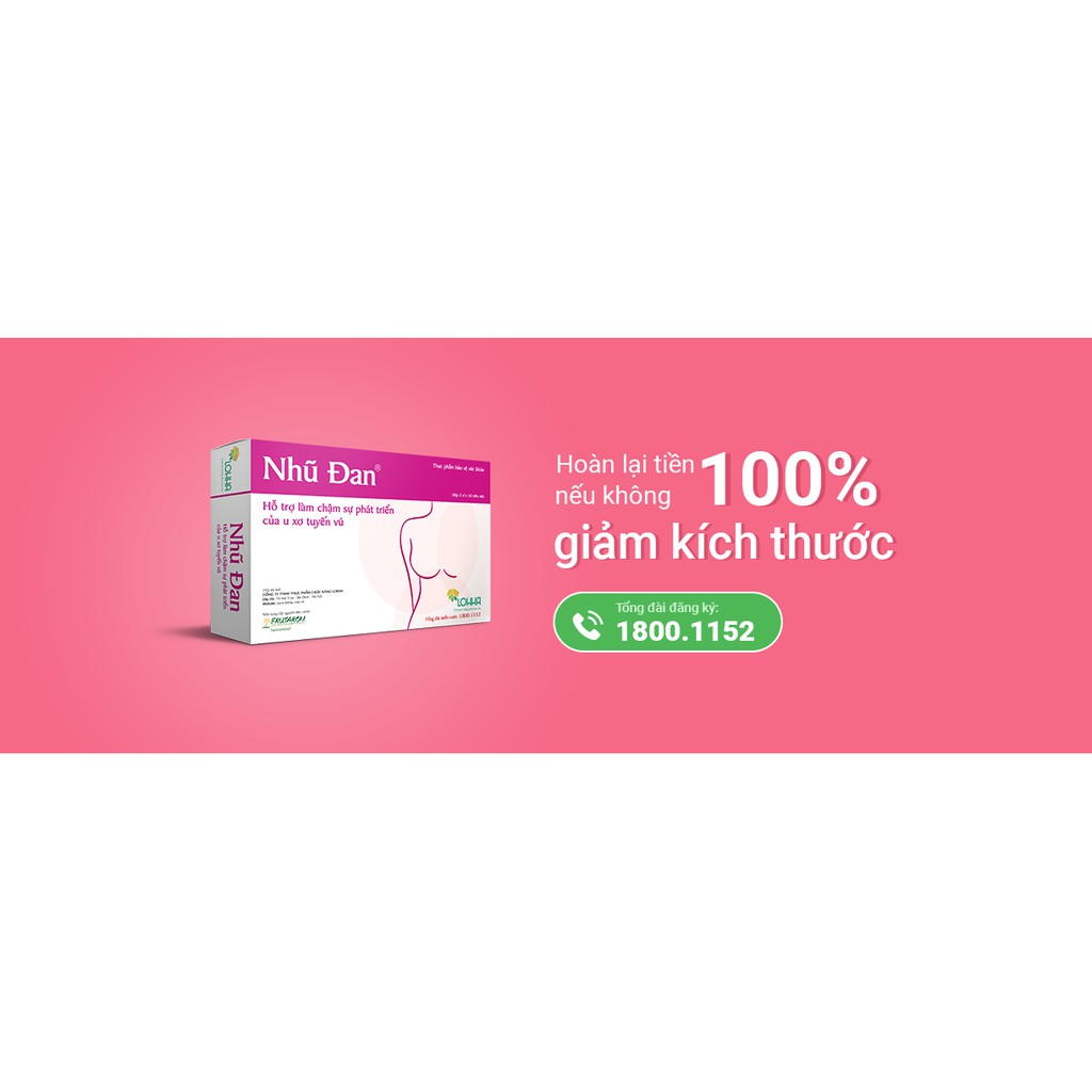 ✅  Nhũ Đan Lohha – Thảo dược ngừa và giảm u xơ tuyến vú, u nang tuyến vú, xơ nang tuyến vú, nang vú, bướu diệp