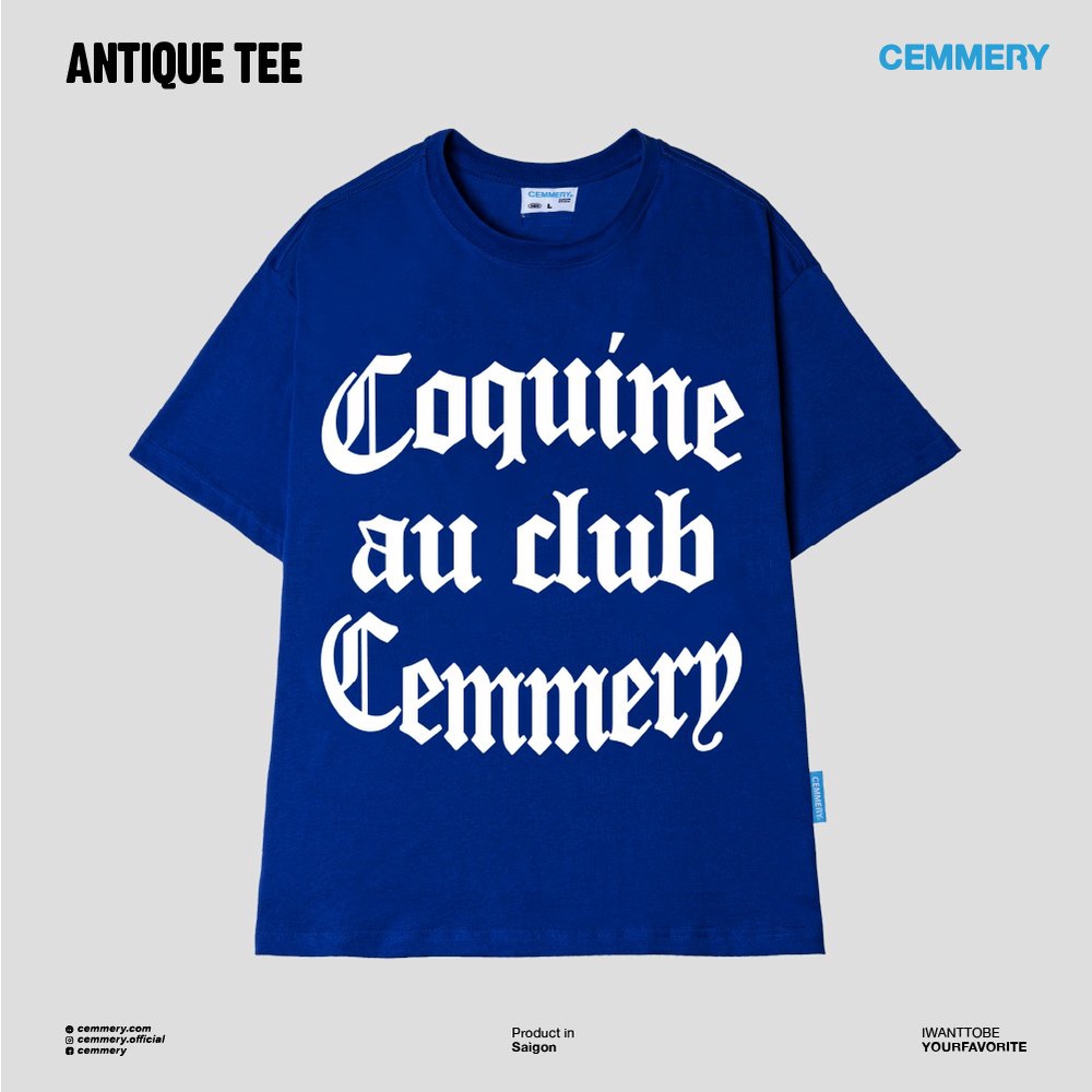Áo Thun LocalBrand Cemmery &quot;ANTIQUE TEE&quot; # 4 Color