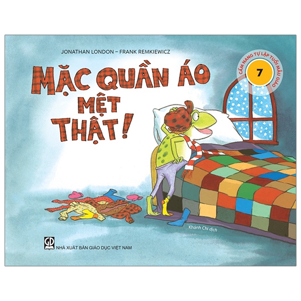 Sách - Cẩm Nang Tự Lập Tuổi Mẫu Giáo - Mặc Quần Áo Mệt Thật