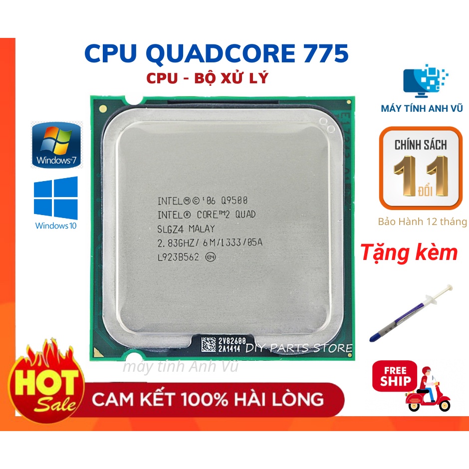 CPU QuadCore Q9650 Q9550 Q6600 cho main 775