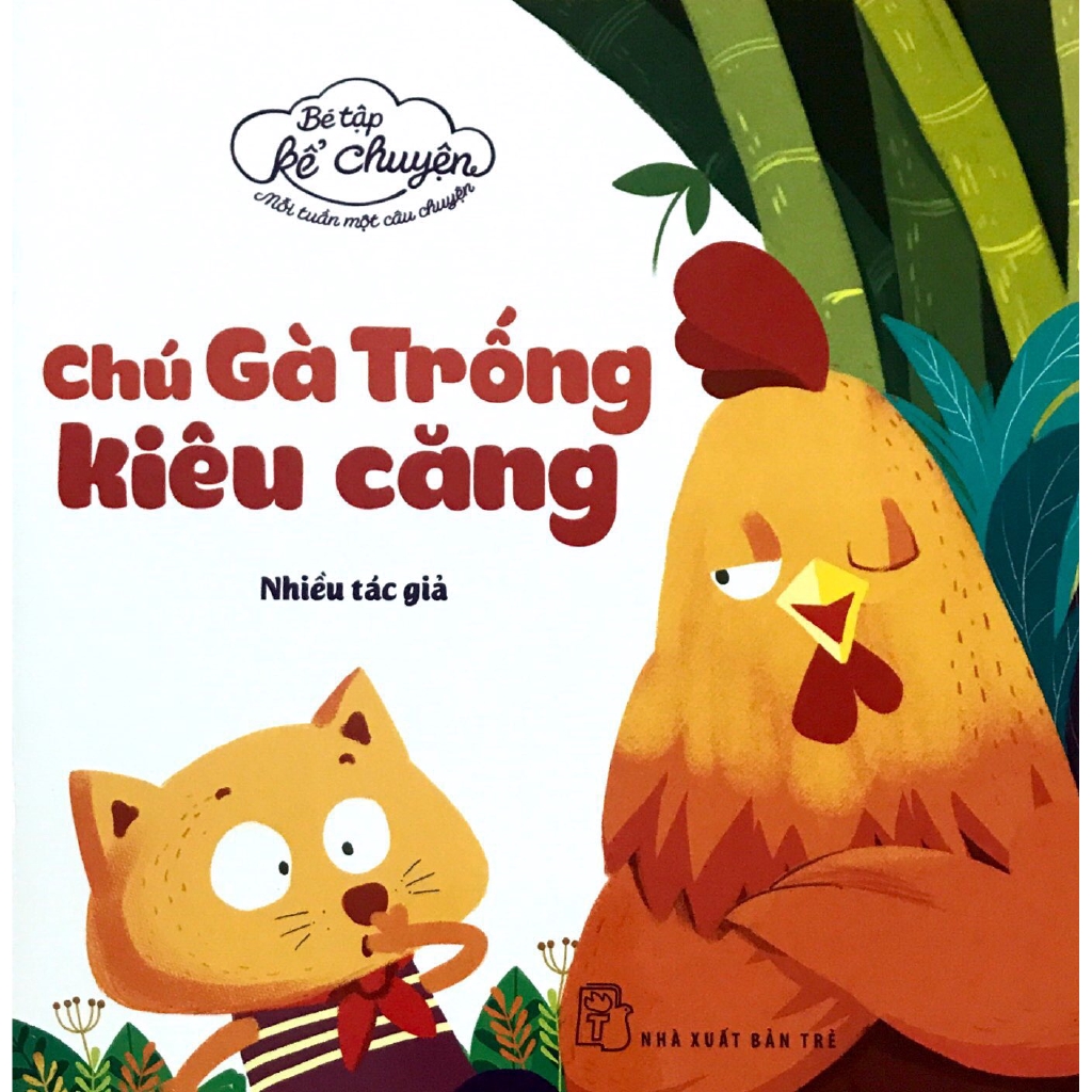 Sách - Chú Gà Trống Kiêu Căng