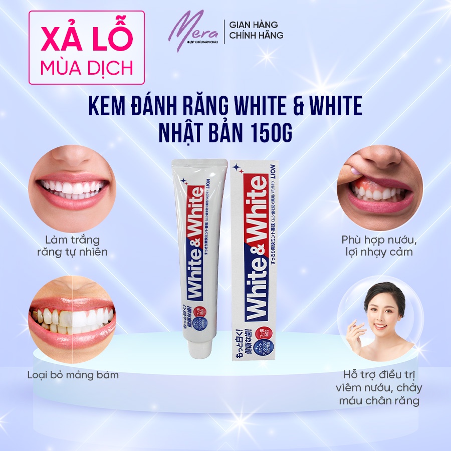 [CHÍNH HÃNG] Kem đánh răng ngăn ngừa sâu răng White &amp; White Nhật Bản 150g