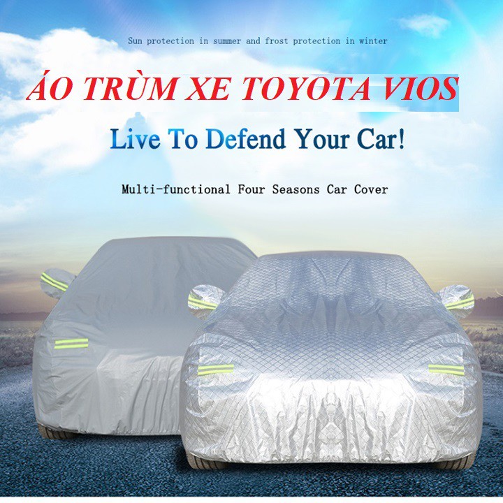 Bạt phủ ô tô, áo trùm xe, bạt che nắng mưa 3 LỚP dùng riêng cho xe Toyota Vios bản G và bản E