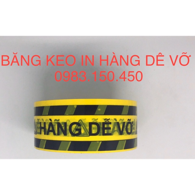 Cuộn Băng keo in HÀNG DỄ VỠ