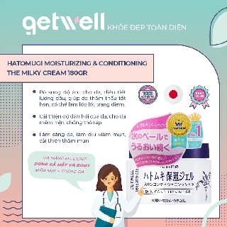 Gel Dưỡng Ẩm Naturie Skin Conditioning Hatomugi Moisturizing & Conditioning The Milky Cream 180g