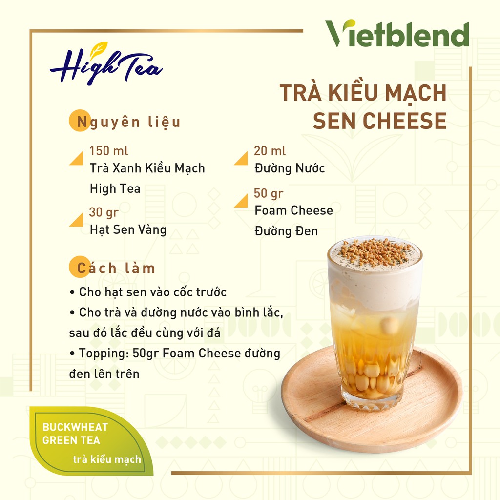 Trà Xanh Kiều Mạch (Trà Gạo Nâu) High Tea | Cao cấp Đài Loan | Dùng pha chế Trà sữa, Đồ uống | Gói 550 gr