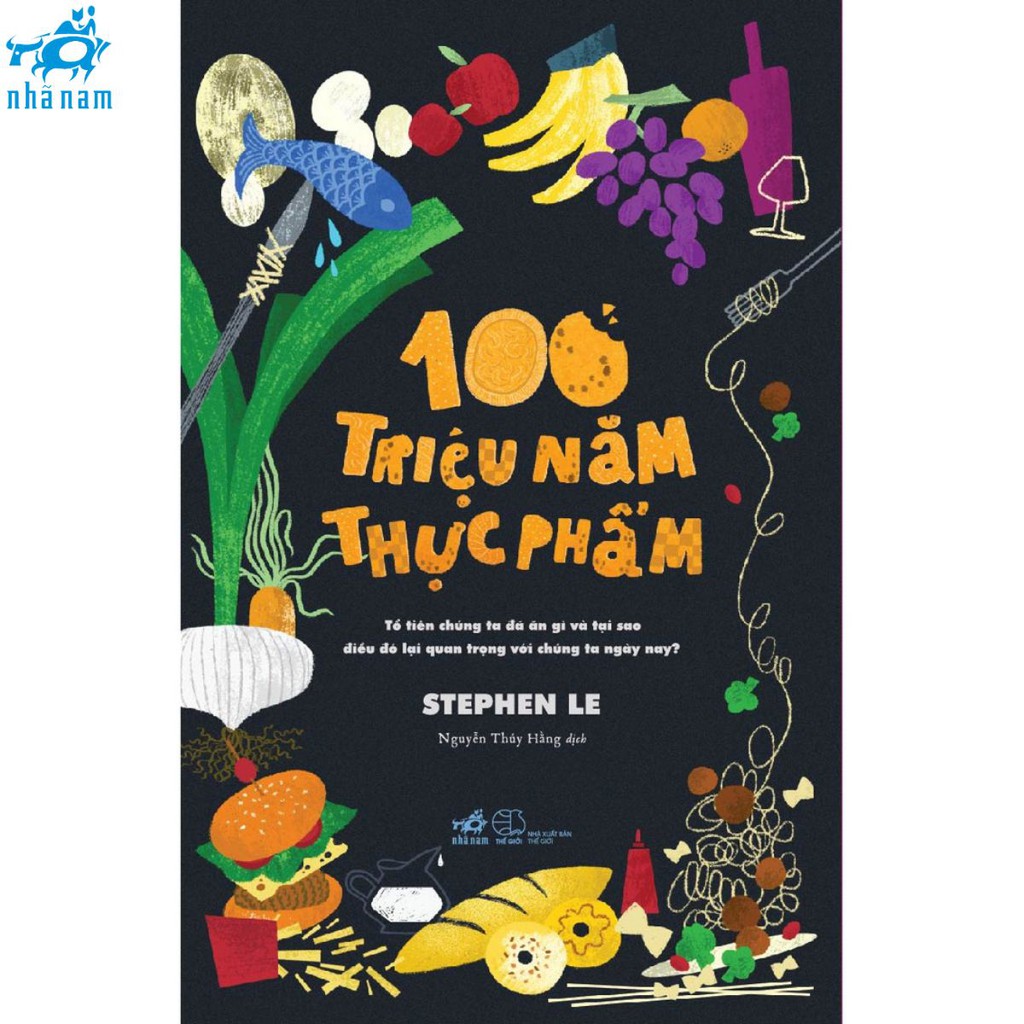 Sách - 100 Triệu Năm Thực Phẩm
