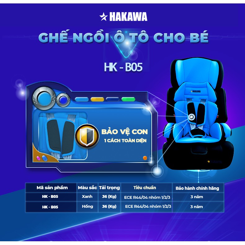 Ghế ngồi ô tô cho bé HK-B03 - Chính hãng HAKAWA - Bảo hành 3 năm