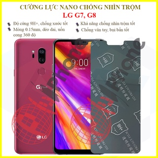 Dán chống nhìn trộm LG G7, G7 Plus, G8 - Dán cường lực dẻo nano 9H+