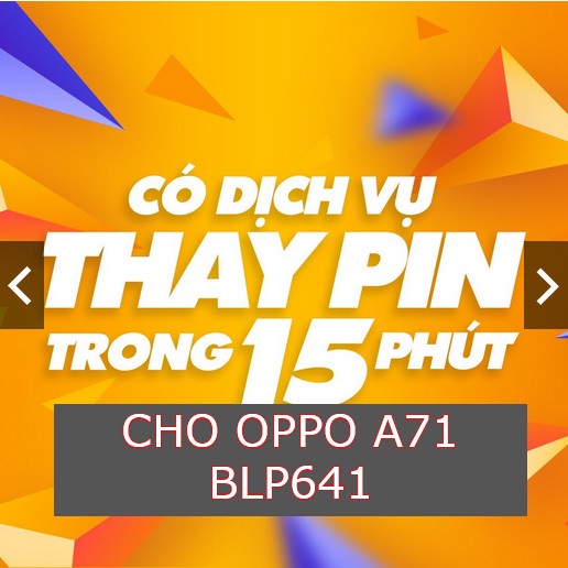 Pin zin cho Oppo A71 BLP641 - 3000mAh