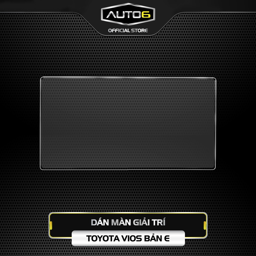 TOYOTA VIOS bản E 2019-2023: Film PPF CAO CẤP dán xe trong suốt, chống xước và che mờ nội thất ô tô - AUTO6